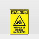 Custom Yard Signs,Warning Beware Of Moving Machinery Sign